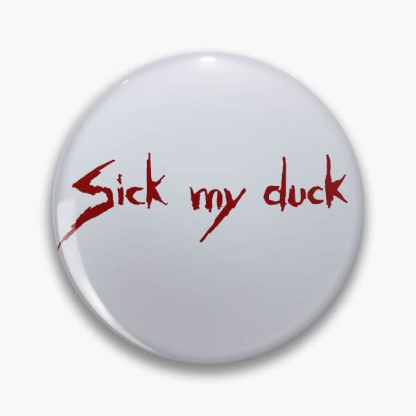 Item preview, Sick my duck designed and sold by awes06.