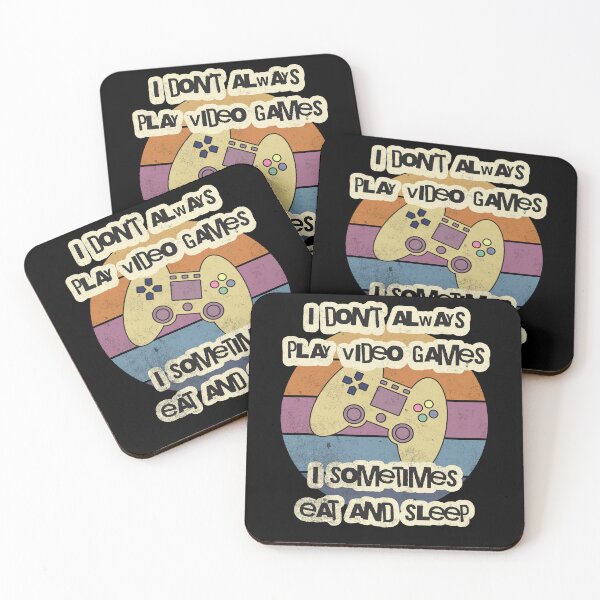 Item preview, Funny Gamer Video Games Meme - I Don't Always Play Video Games designed and sold by LOT7Clothing.