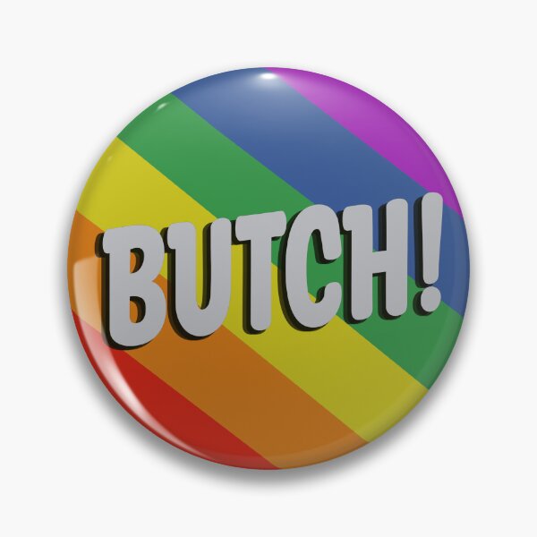 Item preview, butch! (rainbow ver) designed and sold by shysnail.