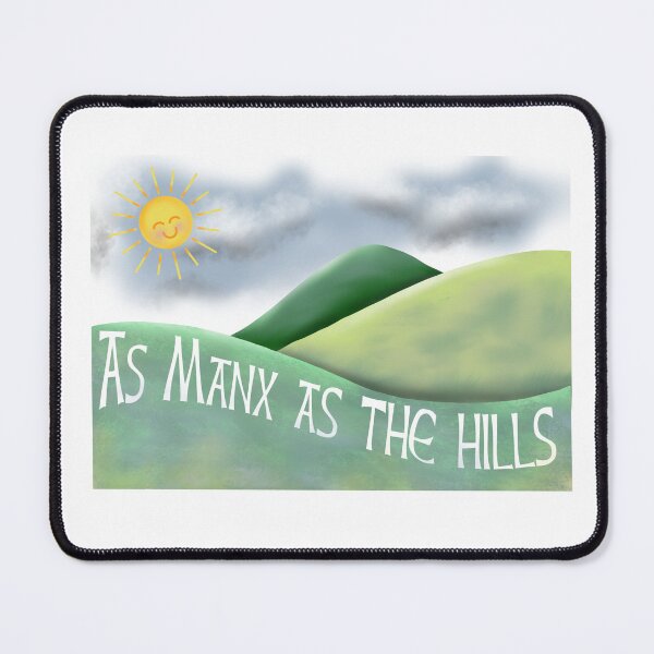 Item preview, As Manx as the hills yessir designed and sold by Manxcraft.