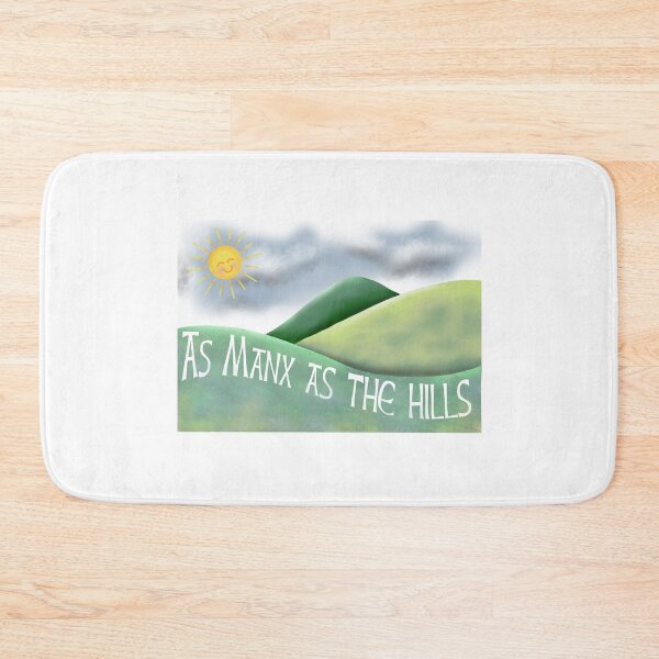 Item preview, As Manx as the hills yessir designed and sold by Manxcraft.