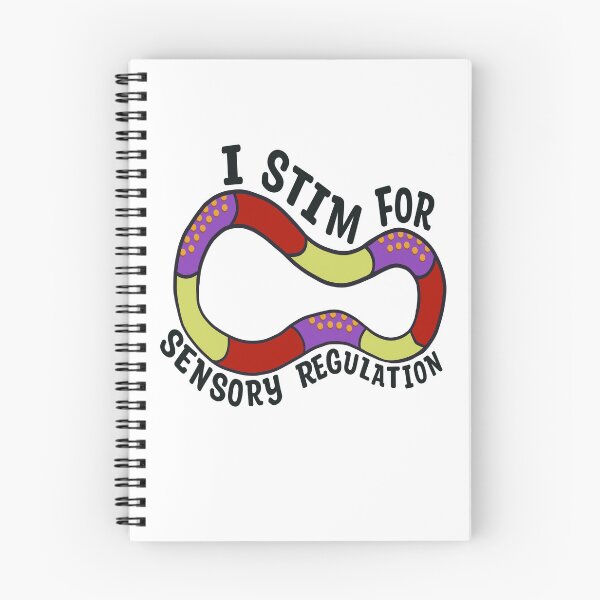 Item preview, I Stim For Sensory Regulation designed and sold by shysnail.