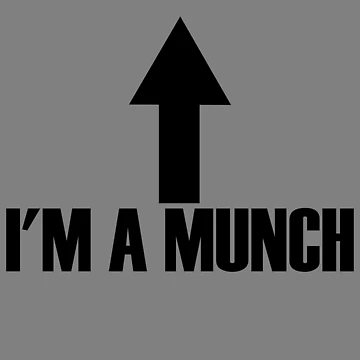 Imagen de la obra I'm A Munch Arrow Up Funny Adult Humor I'm A Munch Gear de DynamicDesign