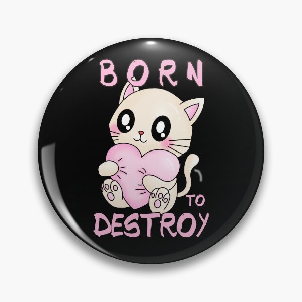 Item preview, Born to Destroy designed and sold by MironEX.