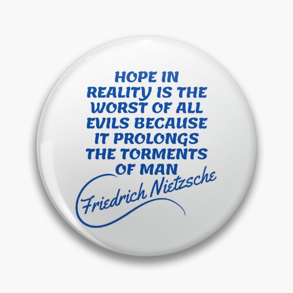 Item preview, Friedrich Nietzsche Quotes - Hope designed and sold by Writer Quotes.