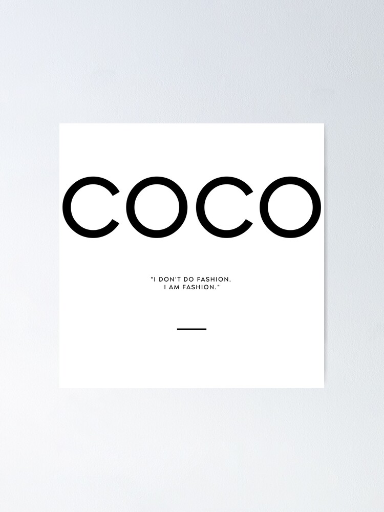 fashion coco chanel quote Poster for Sale by THEARTOFQUOTES