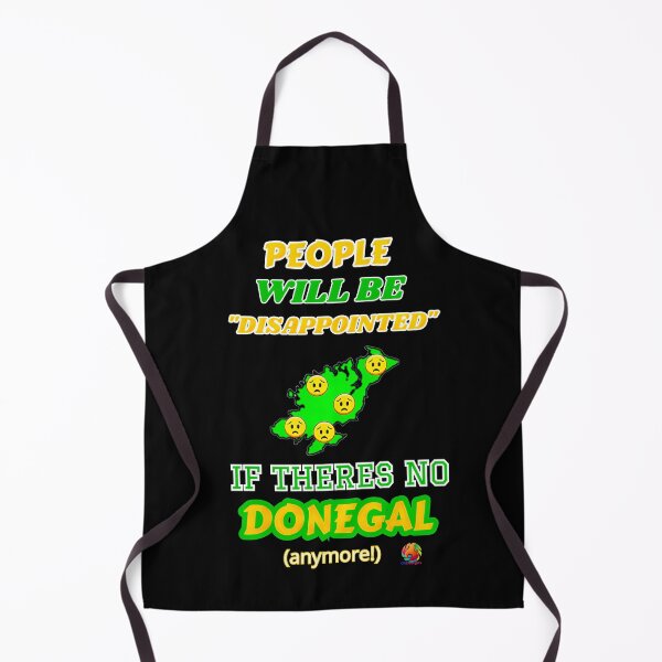 Item preview, People Will Be Disappointed If Theres No Donegal Anymore designed and sold by OliDesigns.