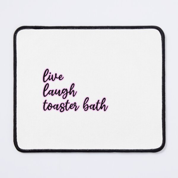 Item preview, Live Laugh Toaster Bath designed and sold by edajylix.