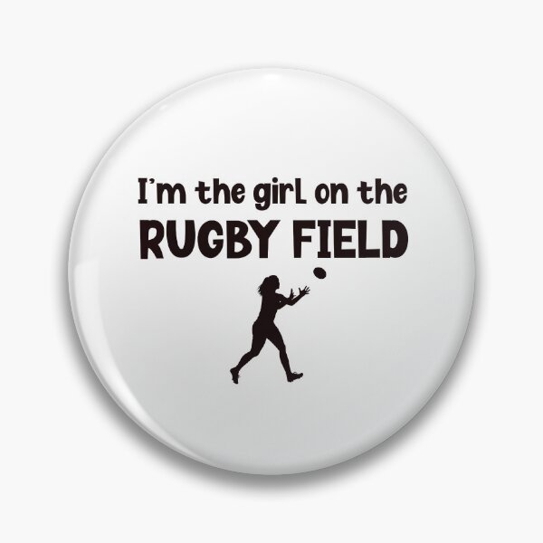 Item preview, I'm the girl on the Rugby field designed and sold by WHDProduction45.