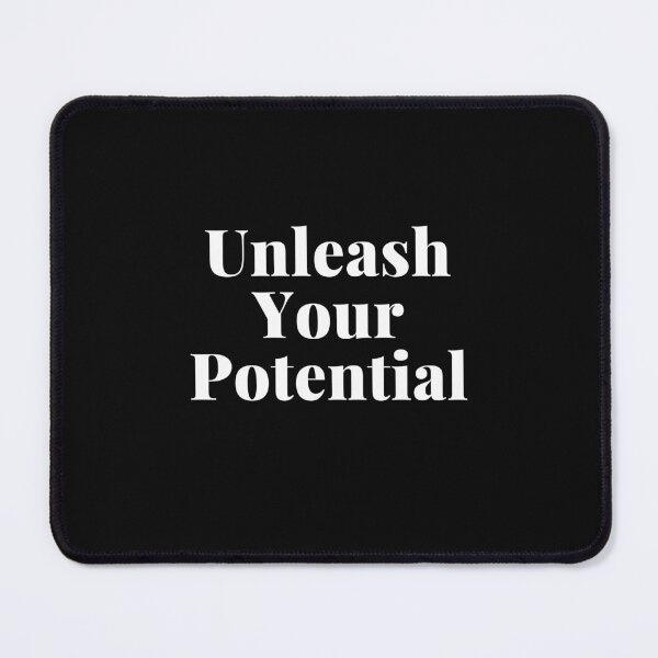 Item preview, Unleash Your Potential designed and sold by Praphad.