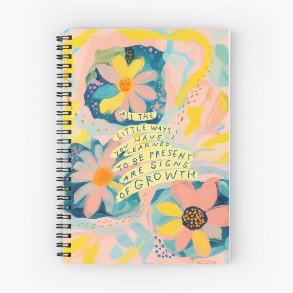 Item preview, all the little ways you have learned to be present are signs of growth designed and sold by morgansgoods.