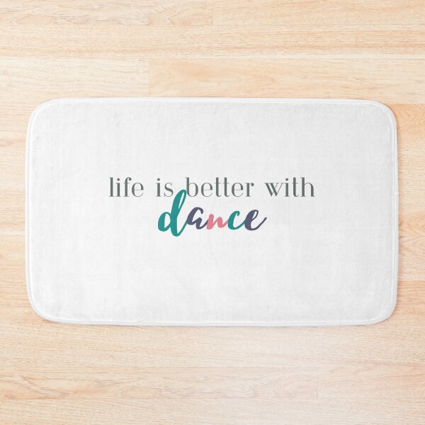 Item preview, Life is Better With Dance | Dancing | Dancer | Dance Mom | Dance Coach designed and sold by ShoniwDesigns.