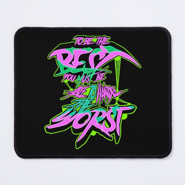 Item preview, To Be The BEST You Must Be Able To Handle The WORST (5th Version) designed and sold by Xliv11.