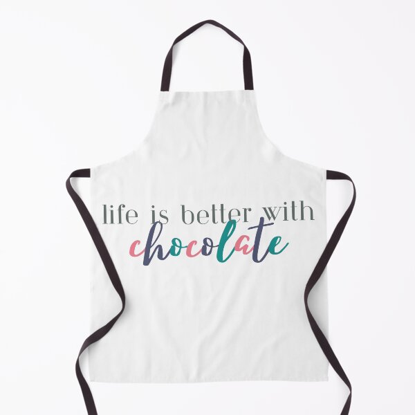 Item preview, Life is Better With Chocolate | Chocolate Lover | Baker designed and sold by ShoniwDesigns.