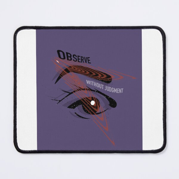 Item preview, Observe without judgment designed and sold by Femmephilosophy.