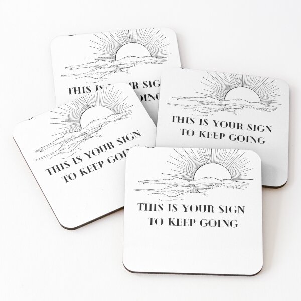 Item preview, This is your sign to keep going designed and sold by GratefulColDesigns.