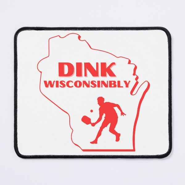 Item preview, Pickle Ball Dink Wisconsinbly designed and sold by CKHorizonDesign.