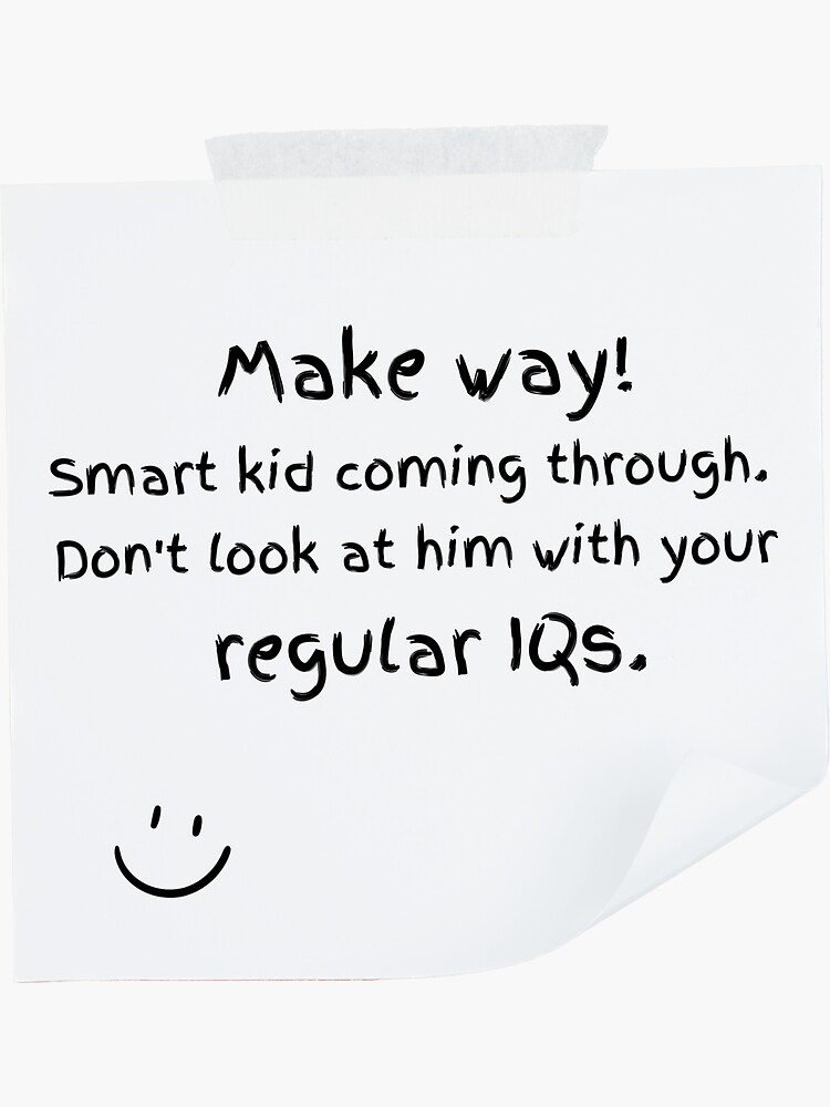 "Smart Kid Coming Through" Sticker for Sale by BluenoseArt Redbubble