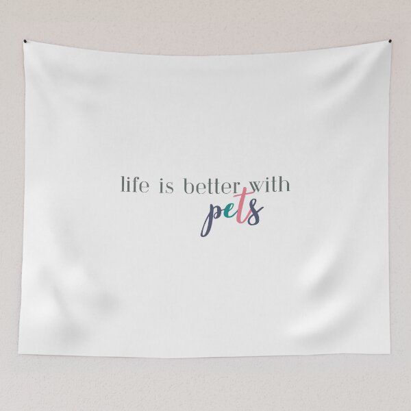Aperçu de l'œuvre Life is Better With Pets | Pet | Dog | Cat | Pet Lady | Animals créée et vendue par ShoniwDesigns.