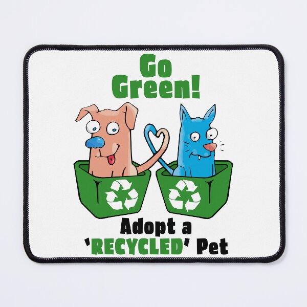 Item preview, Go Green - Adopt a Recycled Pet designed and sold by 451Design.
