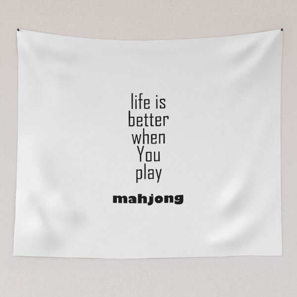 Item preview, life is better when you play mahjong designed and sold by EmeraldeaArt.