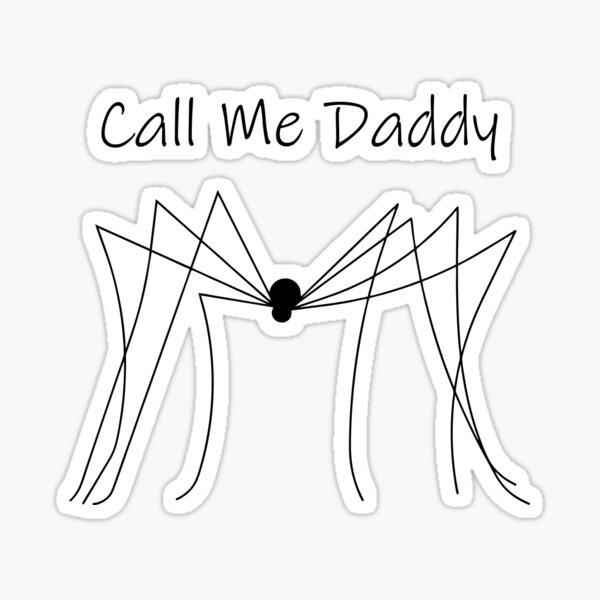 Item preview, Call Me Daddy designed and sold by ThomasKadmon.