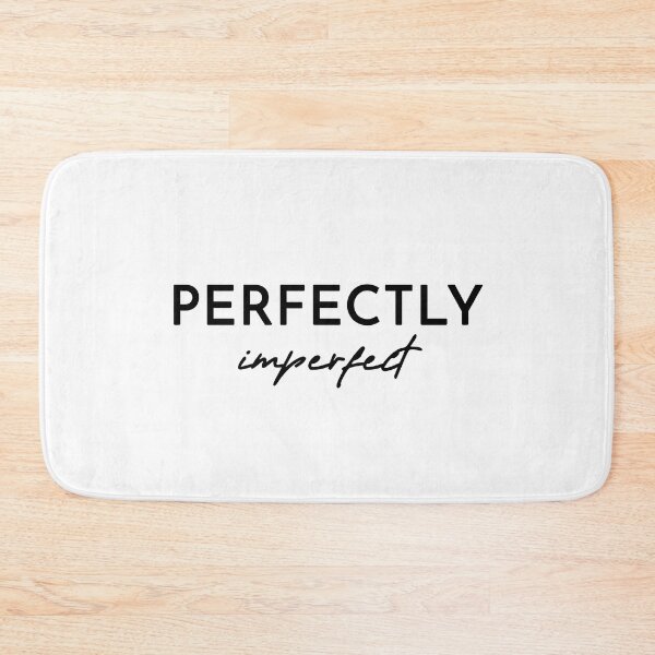 Item preview, Perfectly imperfect designed and sold by JuliaRight.