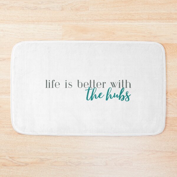 Item preview, Life is Better with the Hubs | Husband | I love my Husband designed and sold by ShoniwDesigns.