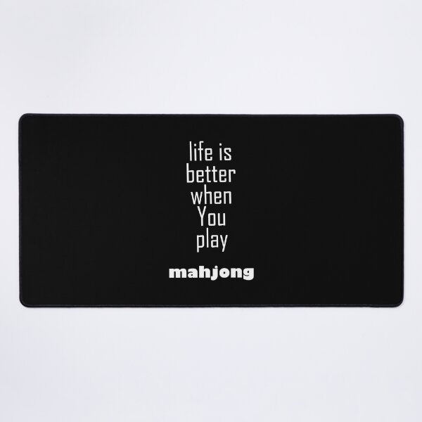 Item preview, life is better when you play mahjong white designed and sold by EmeraldeaArt.