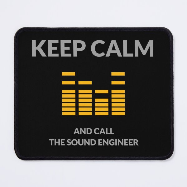 Item preview, Keep Calm And Call The Sound Engineer designed and sold by PurelyPrintable.