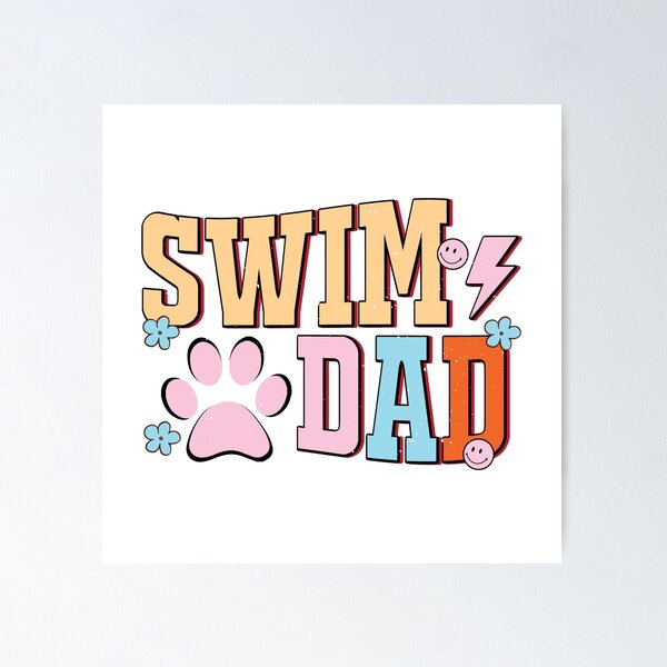 Item preview, Swim dad designed and sold by Markus121.