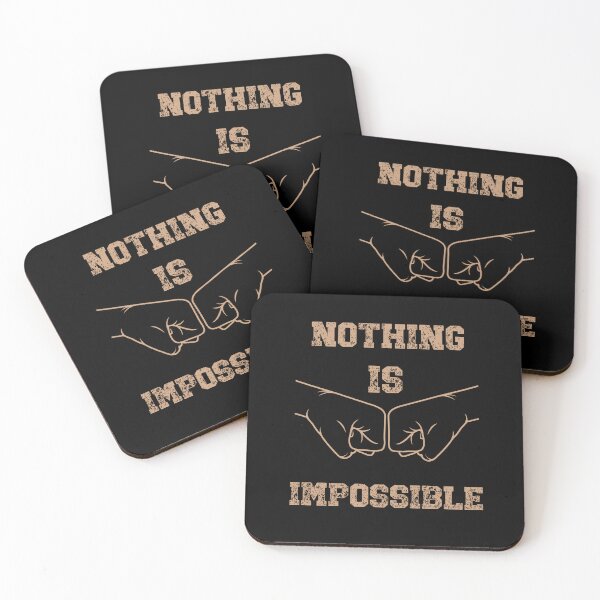 Item preview, Nothing is Impossible designed and sold by Monica-Designs.