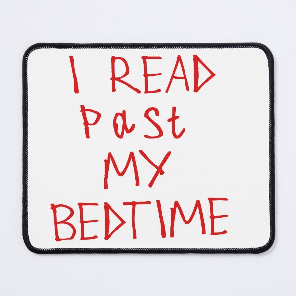 Item preview, I Read Past My Bedtime designed and sold by kinpirks.