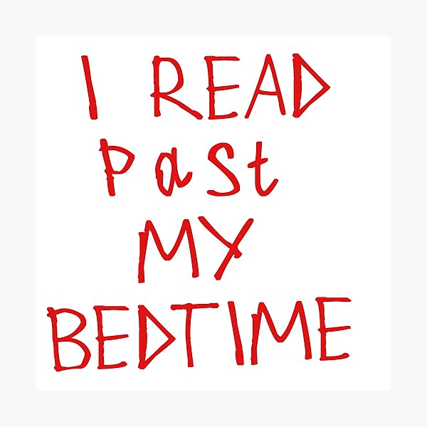 Item preview, I Read Past My Bedtime designed and sold by kinpirks.