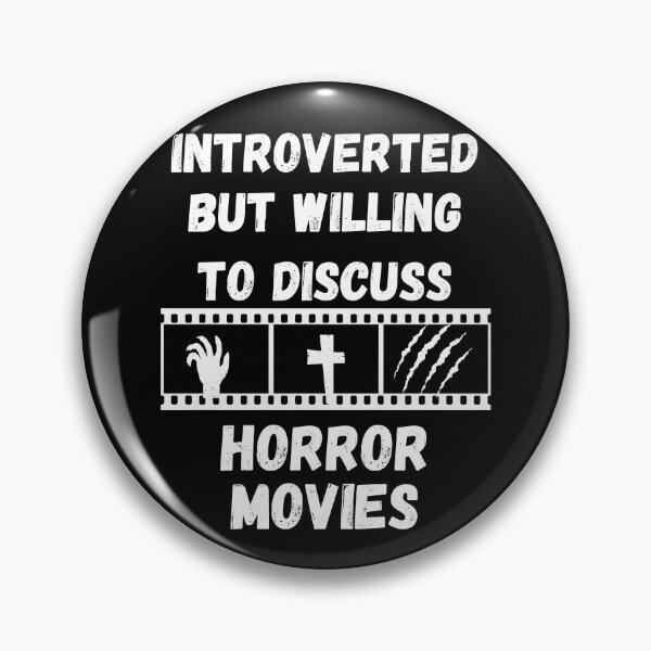 Item preview, Introverted But Willing To Discuss Horror Movies designed and sold by Introvertish.