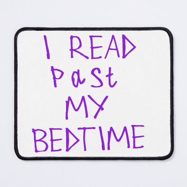 Item preview, I Read Past My Bedtime designed and sold by kinpirks.