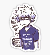 Bakugou is Done sticker Sticker
