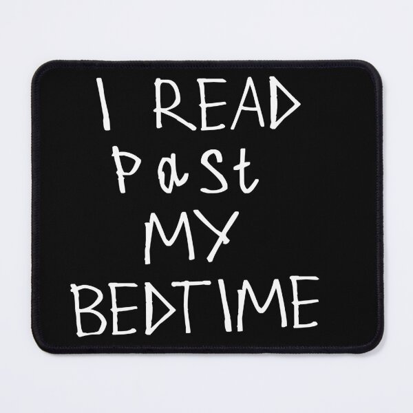 Item preview, I Read Past My Bedtime designed and sold by kinpirks.