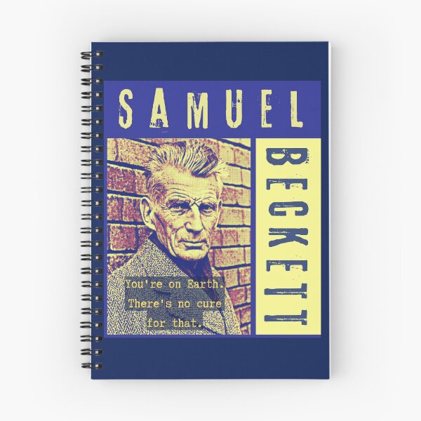 Item preview, Samuel Beckett portrait and quote: You're on Earth. There's no cure for that. designed and sold by artbleed.
