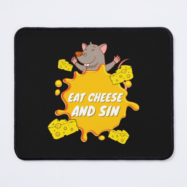 Item preview, Eat Cheese And Sin designed and sold by Eolithic.