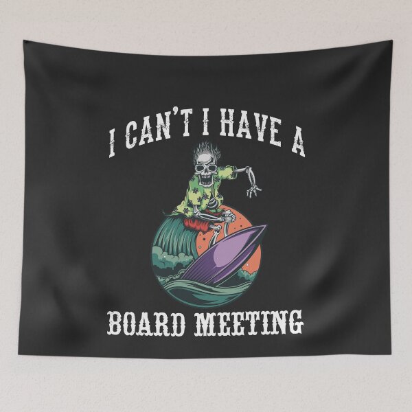 Item preview, I Can't I Have A Board Meeting Vintage Surfing Vacation designed and sold by desimino.