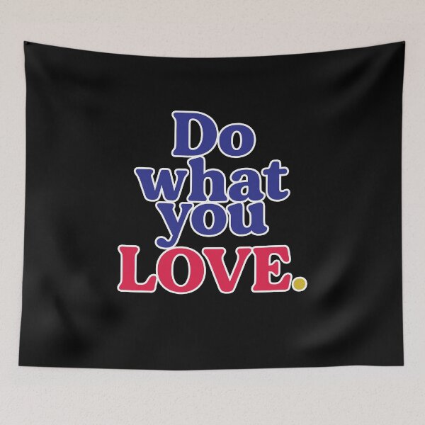 Item preview, Do what you LOVE. designed and sold by FebCoApparel.