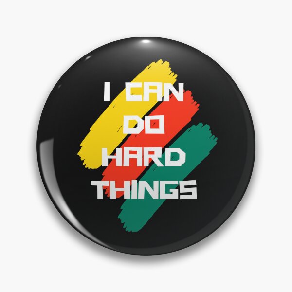 Item preview, I Can Do Hard Things: Overcoming Obstacles designed and sold by ValleyDream.