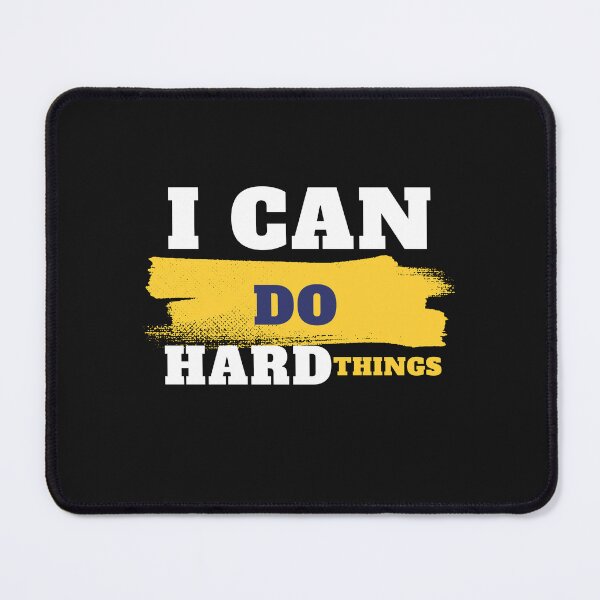 Item preview, I Can Do Hard Things: Pushing Beyond Limits designed and sold by ValleyDream.