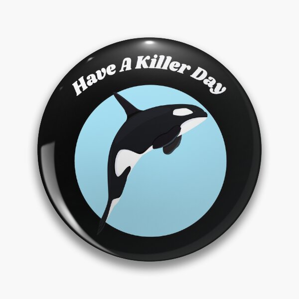 Item preview, Orca - Have A Killer Day designed and sold by AnimalWardrobe.