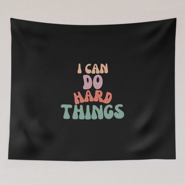 Item preview, I Can Do Hard Things: Pushing Beyond Limits designed and sold by ValleyDream.