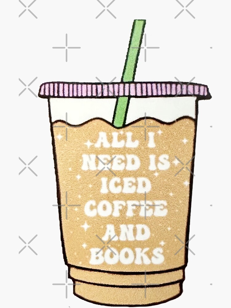 Imagen 3 de 3, Pegatina con la obra Todo lo que necesito es café helado y libros., diseñada y vendida por Marcila.