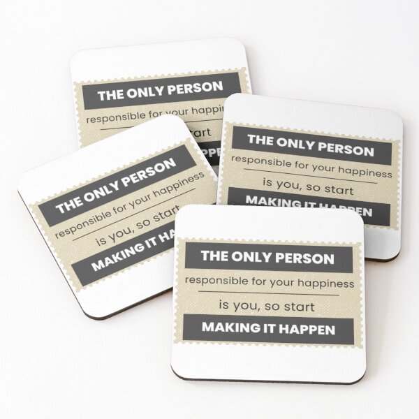 Item preview, The only person resposible for your happiness is you, so start makking it happen designed and sold by klauswonders.