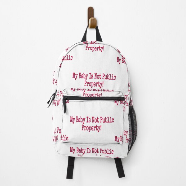 Item preview, My Baby Is Not Public Property designed and sold by natnat7w.
