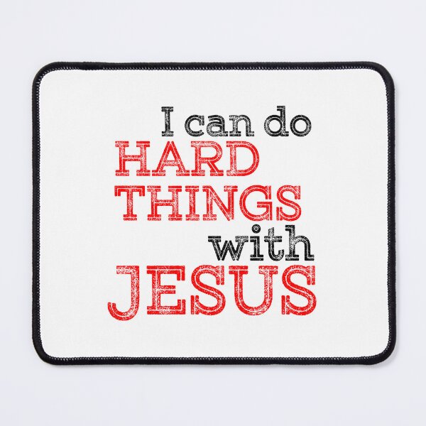 Item preview, I Can Do Hard Things With Jesus designed and sold by EvangelLuke.